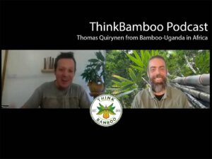 ThinkBamboo Podcast: Season 1, Episode 8 - Bamboo Uganda